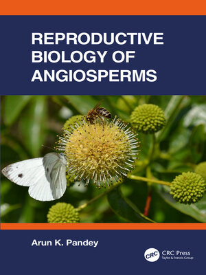 cover image of Reproductive Biology of Angiosperms